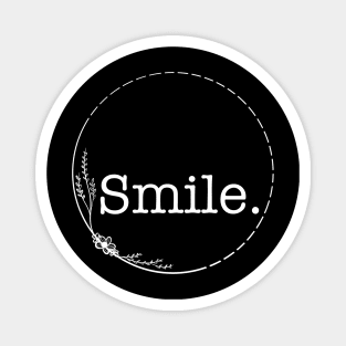 Smile - Quotes collection Magnet